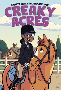 Creaky Acres: A Graphic Novel