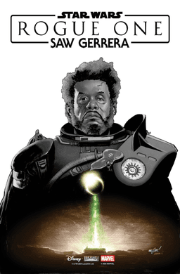Star Wars: Rogue One — Saw Gerrera #1